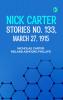 Nick Carter Stories No. 133 March 27 1915