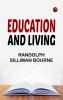 Education and living