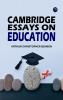 Cambridge Essays on Education