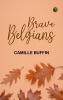 Brave Belgians