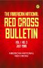 The American National Red Cross Bulletin (Vol. I No. 3 July 1906)