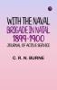 With the Naval Brigade in Natal 1899-1900: Journal of Active Service