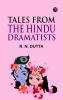 Tales from the Hindu Dramatists