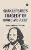 Shakespeare's Tragedy of Romeo and Juliet