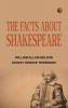 The Facts About Shakespeare