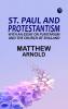 St. Paul and Protestantism with an Essay on Puritanism and the Church of England