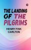 The Landing of the Pilgrims