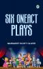 Six OneAct Plays