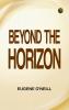 Beyond the Horizon