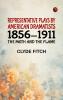 Representative Plays by American Dramatists: 1856-1911: The Moth and the Flame