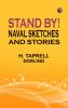 Stand By! Naval Sketches and Stories