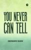 You Never Can Tell
