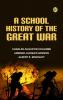 A School History of the Great War