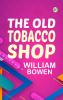 The Old Tobacco Shop