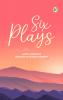 Six Plays