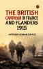 The British Campaign in France and Flanders 1915