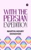 With the Persian Expedition