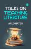 Talks on Teaching Literature