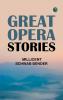 Great Opera Stories