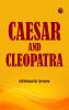 Caesar and Cleopatra