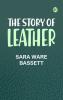 The Story of Leather