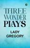 Three Wonder Plays