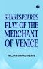 Shakespeare's play of the Merchant of Venice