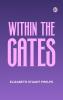 Within the Gates