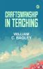 Craftsmanship in Teaching
