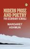 Modern Prose and Poetry; For Secondary Schools