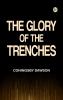 The Glory of the Trenches