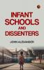 Infant Schools and Dissenters