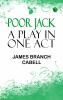 Poor Jack: A play in one act