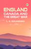 England Canada and the Great War