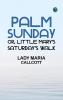 Palm Sunday; or Little Mary's Saturday's walk