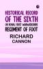 Historical Record of the Sixth or Royal First Warwickshire Regiment of Foot
