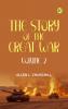 The Story of the Great War Volume 2