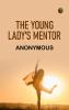 The Young Lady's Mentor