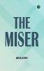 The Miser