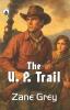 The U. P. Trail