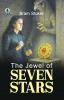 The Jewel of Seven Stars