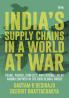India's Supply Chains in a World at War