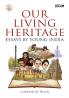 Our Living Heritage