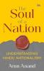 The Soul of a Nation: Understanding Hindu Nationalism