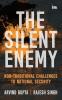 The Silent Enemy: Non-traditional Challenges to National Security