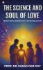The Science and Soul of Love