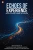 Echoes Of Experience