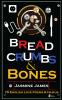 Breadcrumbs And Bones