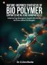 Nature-Inspired Synthesis Of Bio Polymer Supported Metal Oxide Nanoparticles: Advancing Biological Applications For Antimicrobial Strategies