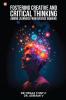 Fostering Creative And Critical Thinking Among Learners From Diverse Domains
